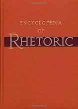 Encyclopedia of Rhetoric (v. 1)