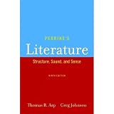 PERRINE'S LITERATURE:STRUCTURE,SOUND,AND SENSE.Ninth edition.
