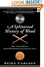 A Splintered History...