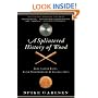 A Splintered History of Wood: Belt-Sander Races, Blind Woodworkers, and Baseball Bats