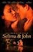 DVD : Selima & John
