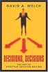 Decisions, Decisions: The Art of Effective Decision Making