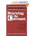 Renewing the Covenant: A Theology for the Postmodern Jew