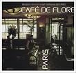 Cafe De Flore: Rendez-Vous a Saint-Germain-des-Pres