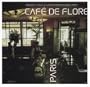 Cafe De Flore: Rendez-Vous a Saint-Germain-des-Pres