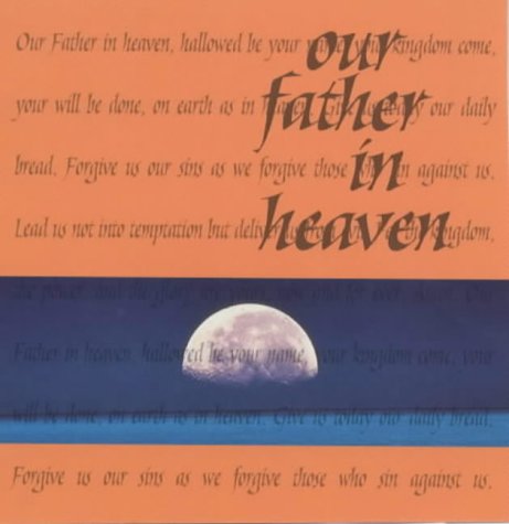 Our Father in Heaven (Words to Treasure)