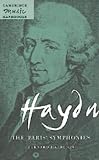 Haydn: The 'Paris' Symphonies (Cambridge Music Handbooks)