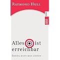 Alles ist erreichbar: Erfolg kann man lernen