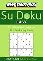 New York Post Easy Sudoku: The Official Utterly Addictive Number-Placing Puzzle (New York Post Su Doku)
