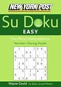New York Post Easy Sudoku: The Official Utterly Addictive Number-Placing Puzzle (New York Post Su Doku)