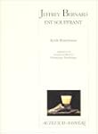 Jeffrey Bernard est souffrant