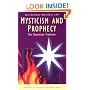 Mysticism and Prophecy: The Dominican Tradition (Traditions of Christian Spirituality)