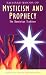 Mysticism and Prophecy: The Dominican Tradition (Traditions of Christian Spirituality)