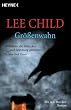 Gr��enwahn: Ein Jack-Reacher-Roman