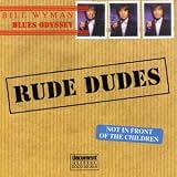 Review Bill Wyman  / Bill Wyman's Blues Odyssey Vol.2: Rude Dudes/Compiled By Bill Wyman