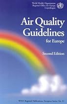 Air Quality Guidelines for Europe: 91 (WHO Regional Publications. European Series)