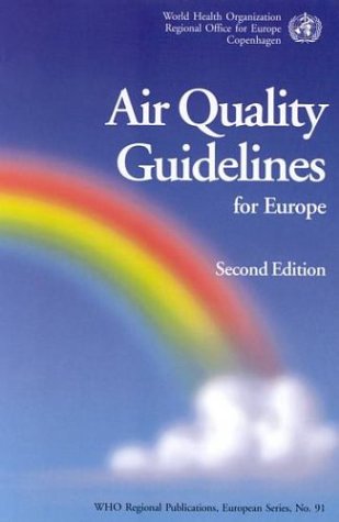 Air Quality Guidelines for Europe: 91 (WHO Regional Publications. European Series)