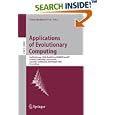 Applications of Evolutionary Computing: Evoworkshops: EvoBIO, EvoCOMNET, EvoHot, EvoIASP, EvoMUSART, and EvoSTOC... by Franz Rothlauf, Jürgen Branke, Stefano Cagnoni, and David W. Corne