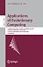 Book Applications of Evolutionary Computing: Evoworkshops: EvoBIO, EvoCOMNET, EvoHot, EvoIASP, EvoMUSART, and EvoSTOC (Lecture Notes in Computer Science)