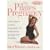 The Pilates Pregnancy: A Low Impact Excercise Programme for Maintaining Strength and Flexibility