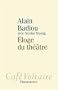 Eloge du th��tre