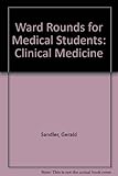 Ward rounds for medical students