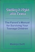 Getting it Right with Teens (Essentials Series Book) (Essentials Series Book)