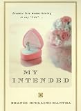 My Intended