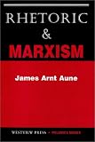 Rhetoric & Marxism (Polemics Series)