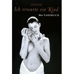 Ich erwarte ein Kind. Mein Tagebuch