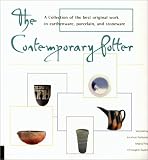 Contemporary Potter: A Collection of the Best Original Work in Earthenware, Porcelain, and Stoneware