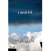A Good Fall: Stories