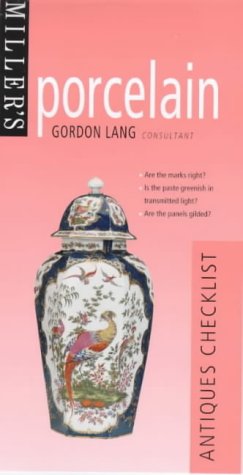 Porcelain (Miller's Antiques Checklist)