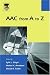 Book AAC from A to Z (Augmentative and Alternative Communications Perspectives) (Augmentative and Alternative Communications Perspectives)