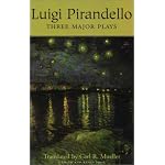 Luigi Pirandello: Three Major Plays (Great Translations for Actors Series.) book cover