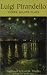Book Luigi Pirandello: Three Major Plays (Great Translations for Actors Series.)