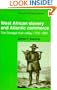 West African Slavery and Atlantic Commerce: The Senegal River Valley, 1700-1860 (African Studies)