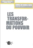 Oeuvres de Gabriel Tarde, tome 2, volume 2 : Les Transformations du pouvoir