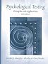 Psychological Testing: Principles and Applications
