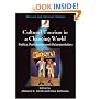 Cultural Tourism in a Changing World: Politics, Participation and (re)presentation (Tourism and Cultural Change)