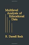 Multilevel analysis of educational data