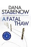 A fatal thaw
