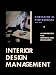 Books : Interior Design Management: A Handbook for Owners and Managers