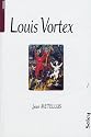 Louis Vortex