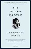 Walls, Jeannettes The Glass Castle: A Memoir Paperback
