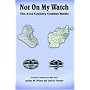 Not On My Watch: The 21st Century Combat Medic
