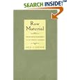 Raw Material : Producing Pathology in Victorian Culture by Erin O'Connor and Erin O'Connor