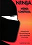 Ninja Mind Control: Pyo / Dai-kongo-in. Fingerzeichen des gro�en Diamanten. K�rperliche H�chstleistung durch geistige Kontrolle