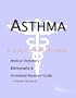 Asthma - A Medical Dictionary, Bibliography, and Annotated Research Guide to Internet References
