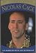 Nicolas Cage: The Man Behind Captain Corelli. The Unauthorised Biography.